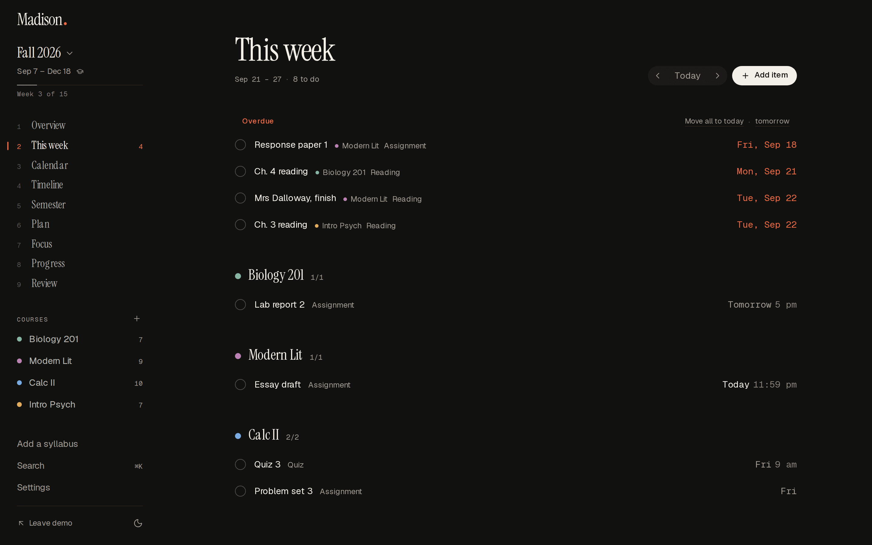 This week in Madison: overdue first, then each course with its items and their days